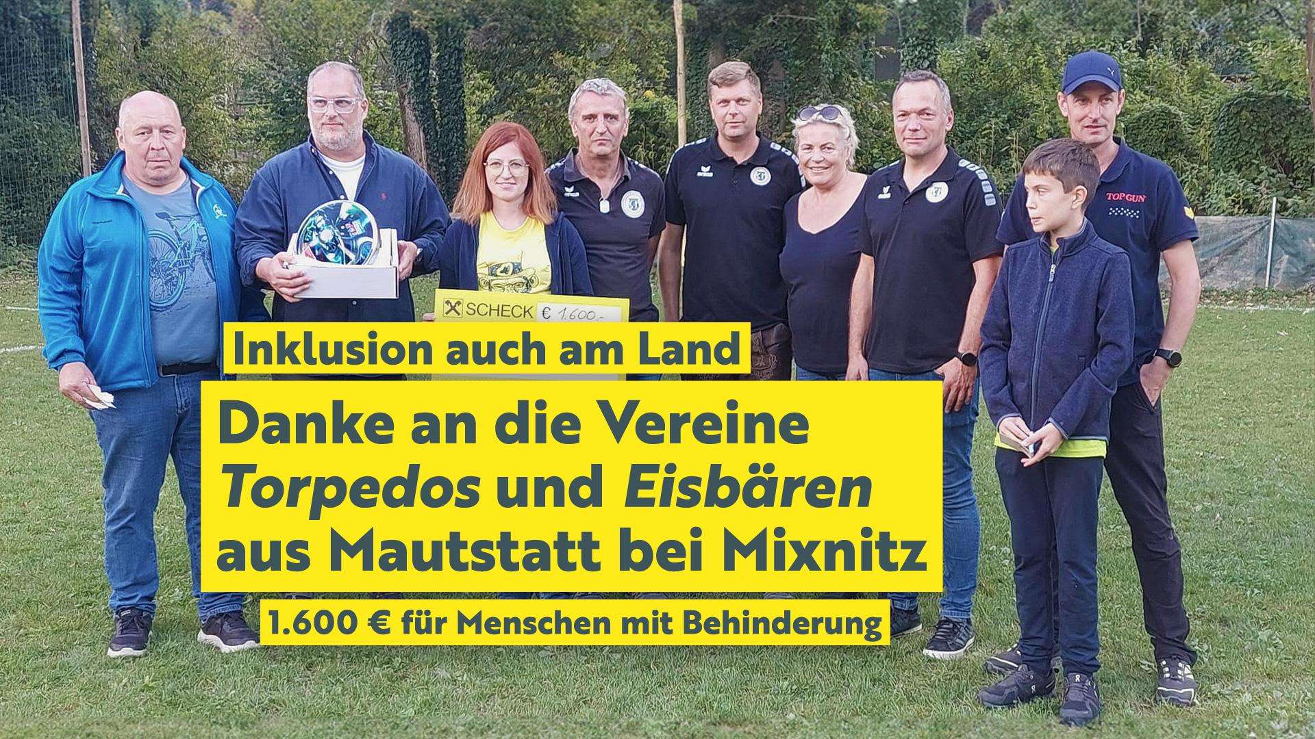 Inklusion, Menschlichkeit und Mitgefühl für Menschen mit Behinderung. Danke Mautstatt!